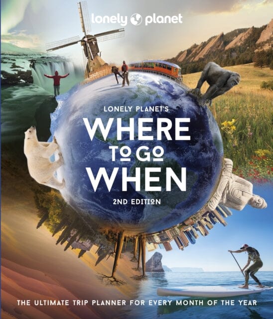 Lonely Planet Where to Go When Extended Range Lonely Planet Global Limited