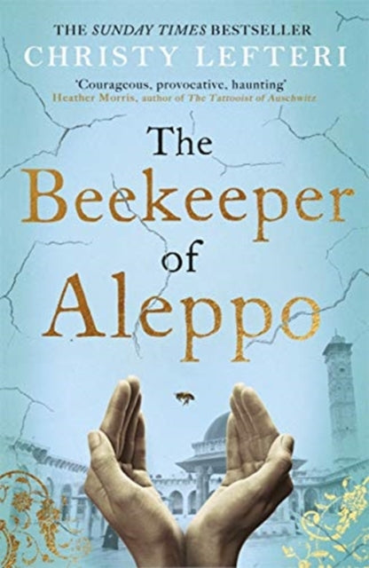 The Beekeeper of Aleppo by Christy Lefteri Extended Range Bonnier Books Ltd