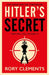 Hitler's Secret by Rory Clements Extended Range Zaffre