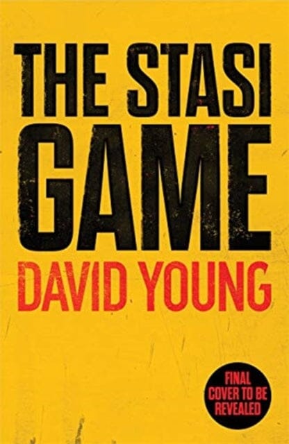 The Stasi Game by David Young Extended Range Zaffre