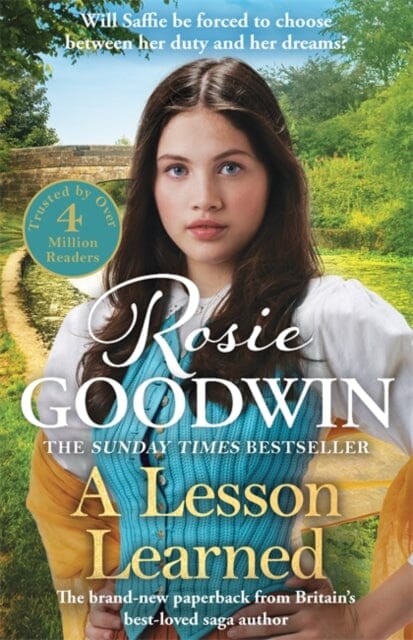 A Lesson Learned : The new heartwarming novel from Sunday Times bestseller Rosie Goodwin by Rosie Goodwin Extended Range Zaffre