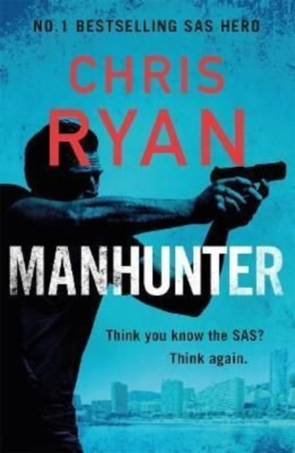 Manhunter by Chris Ryan Extended Range Zaffre