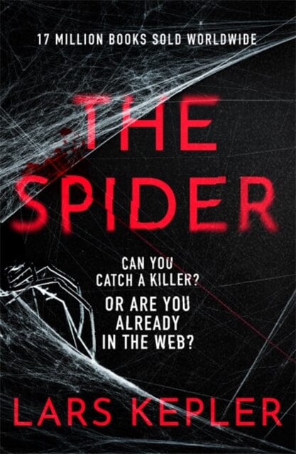 The Spider : The only serial killer crime thriller you need to read this year by Lars Kepler Extended Range Zaffre