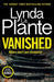 Vanished by Lynda La Plante Extended Range Zaffre