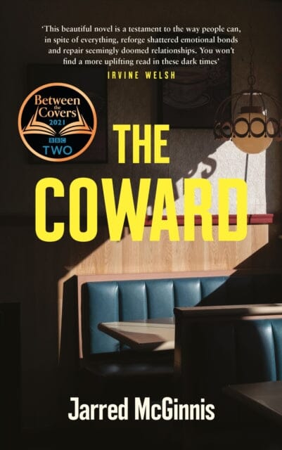 The Coward by Jarred McGinnis Extended Range Canongate Books