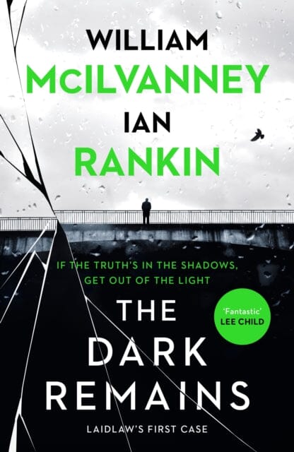 The Dark Remains by Ian Rankin Extended Range Canongate Books