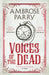 Voices of the Dead by Ambrose Parry Extended Range Canongate Books