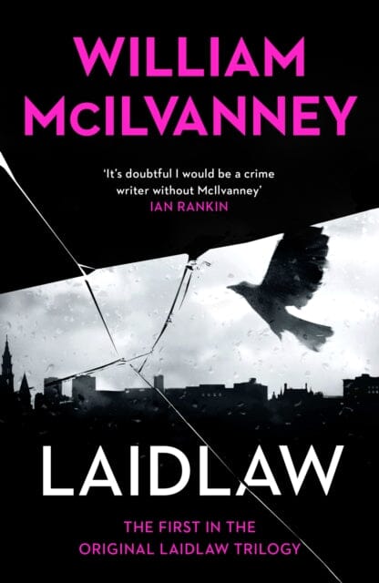 Laidlaw by William McIlvanney Extended Range Canongate Books