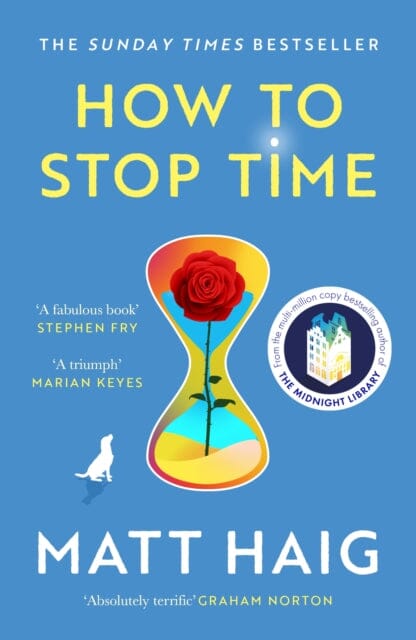 How to Stop Time by Matt Haig Extended Range Canongate Books