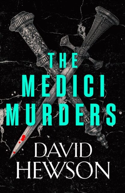 The Medici Murders by David Hewson Extended Range Canongate Books