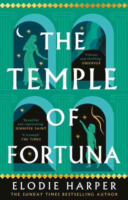 The Temple of Fortuna by Elodie Harper Extended Range Bloomsbury Publishing PLC