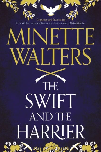 The Swift and the Harrier by Minette Walters Extended Range Atlantic Books
