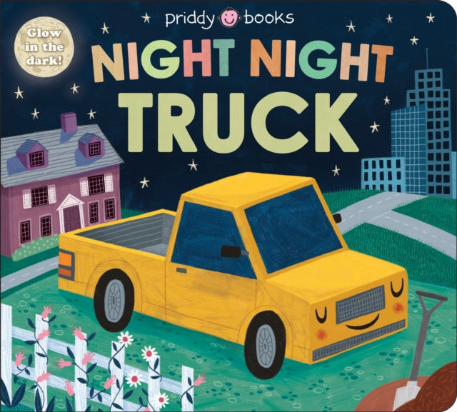 Night Night Truck by Priddy Books Extended Range Priddy Books