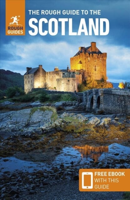 The Rough Guide to Scotland (Travel Guide with Free eBook) by Rough Guides Extended Range APA Publications