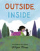 Outside, Inside by LeUyen Pham Extended Range Andersen Press Ltd