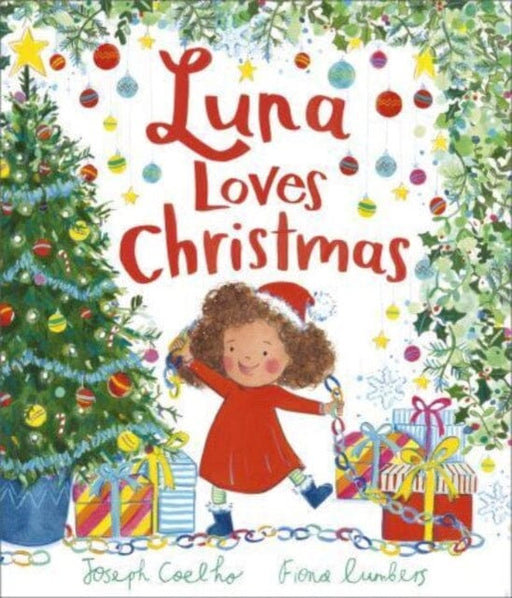Luna Loves Christmas by Joseph Coelho Extended Range Andersen Press Ltd