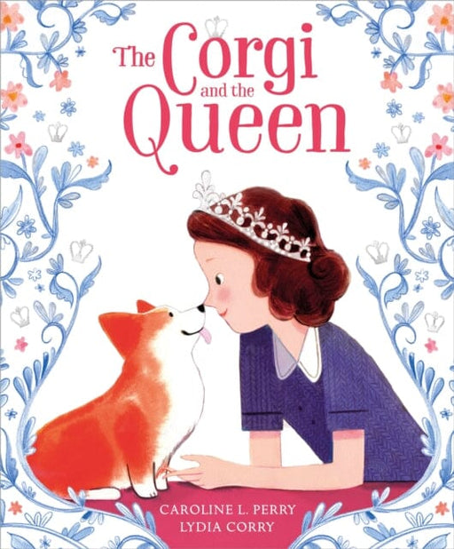 The Corgi and the Queen by Caroline L. Perry Extended Range Andersen Press Ltd