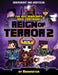 Reign of Terror Part 2 (Independent & Unofficial) : The epic unofficial Minecraft saga continues by Eddie Robson Extended Range Welbeck Publishing Group