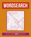 Wordsearch: With over 200 Puzzles by Eric Saunders Extended Range Arcturus Publishing Ltd
