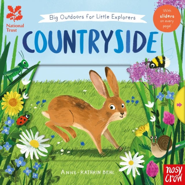 National Trust: Big Outdoors for Little Explorers by Anne-Kathrin Behl Extended Range Nosy Crow Ltd