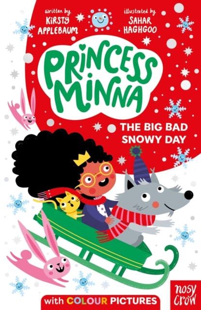 Princess Minna: The Big Bad Snowy Day Extended Range Nosy Crow Ltd