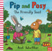 Pip and Posy: The Friendly Snail by Camilla Reid Extended Range Nosy Crow Ltd