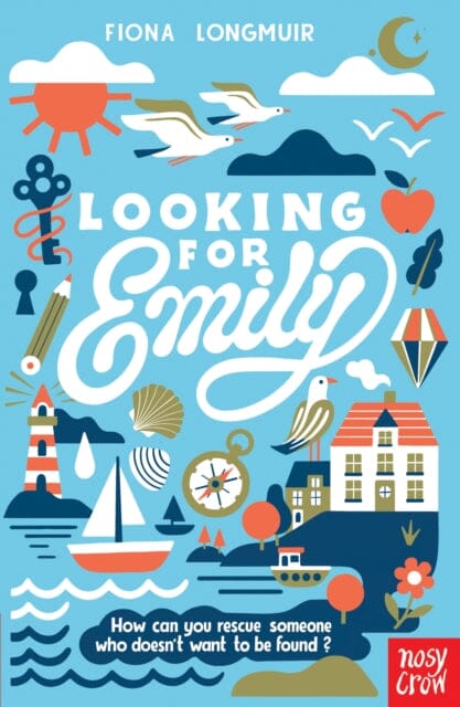 Looking for Emily by Fiona Longmuir Extended Range Nosy Crow Ltd