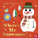 Where's Mr Snowman? by Ingela P Arrhenius Extended Range Nosy Crow Ltd