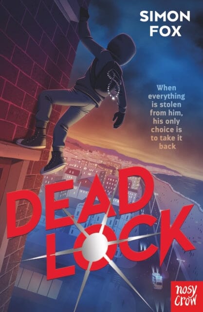 Deadlock by Simon Fox Extended Range Nosy Crow Ltd