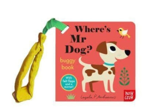 Where's Mr Dog? by Ingela P Arrhenius Extended Range Nosy Crow Ltd