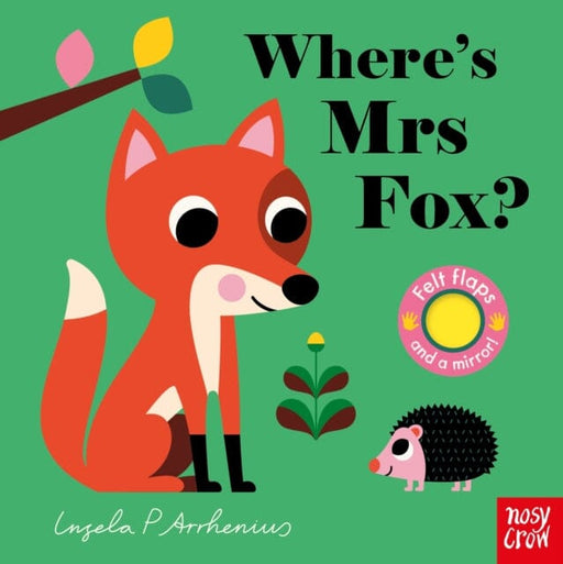 Where's Mrs Fox? by Ingela P Arrhenius Extended Range Nosy Crow Ltd