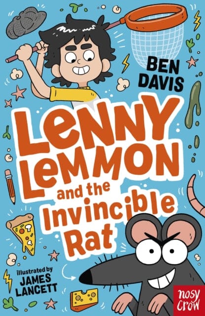 Lenny Lemmon and the Invincible Rat by Ben Davis Extended Range Nosy Crow Ltd