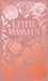 Little Women by Louisa May Alcott Extended Range Wordsworth Editions Ltd