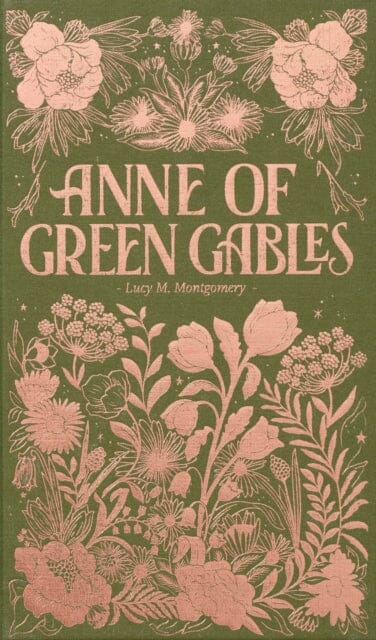Anne of Green Gables by Lucy Maud Montgomery Extended Range Wordsworth Editions Ltd