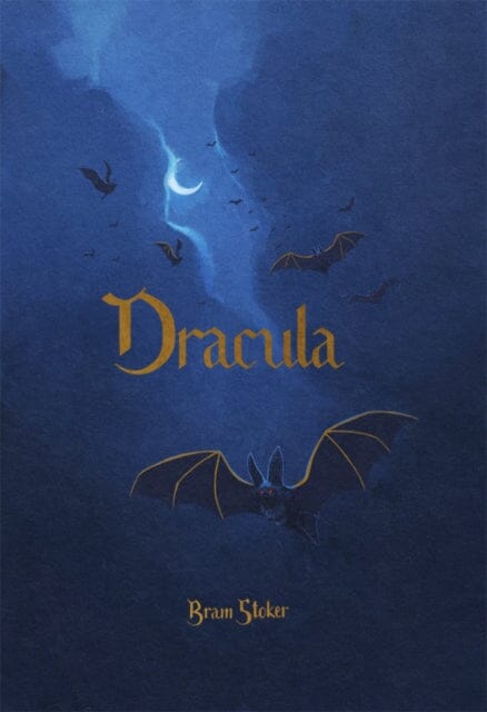 Dracula by Bram Stoker Extended Range Wordsworth Editions Ltd