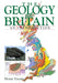 Geology of Britain - An Introduction by Dr Peter Toghill Extended Range The Crowood Press Ltd