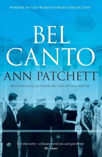 Bel Canto by Ann Patchett Extended Range HarperCollins Publishers