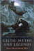 The Mammoth Book of Celtic Myths and Legends by Peter Ellis Extended Range Little Brown Book Group
