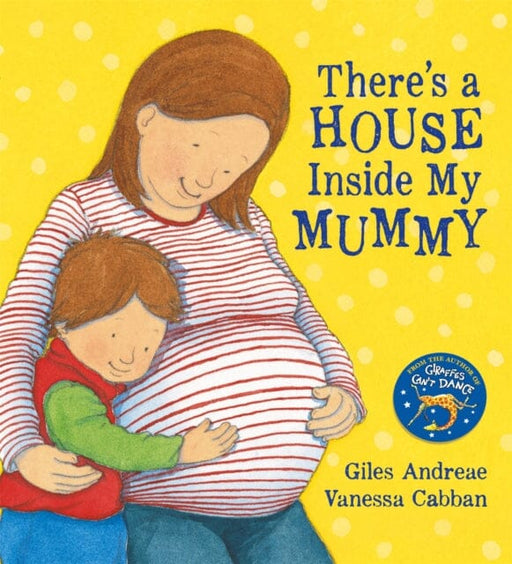 There's A House Inside My Mummy by Giles Andreae Extended Range Hachette Children's Group