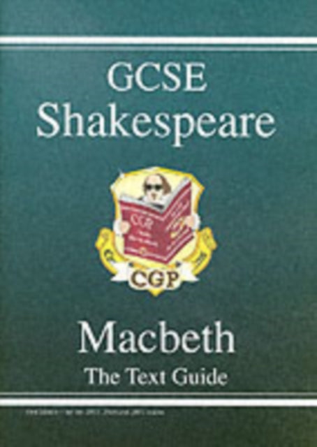 New GCSE English Shakespeare Text Guide - Macbeth includes Online Edition & Quizzes Extended Range Coordination Group Publications Ltd (CGP)