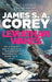 Leviathan Wakes: (The Expanse 1) by James S. A. Corey Extended Range Little, Brown Book Group