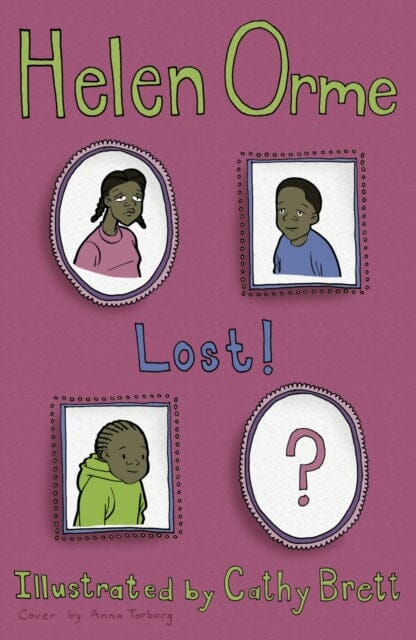 Lost! by Orme Helen Extended Range Ransom Publishing