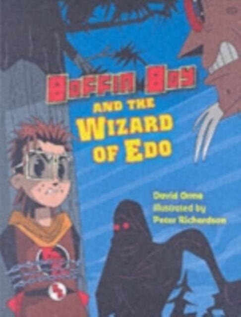 Boffin Boy and the Wizard of Edo by Orme David Extended Range Ransom Publishing