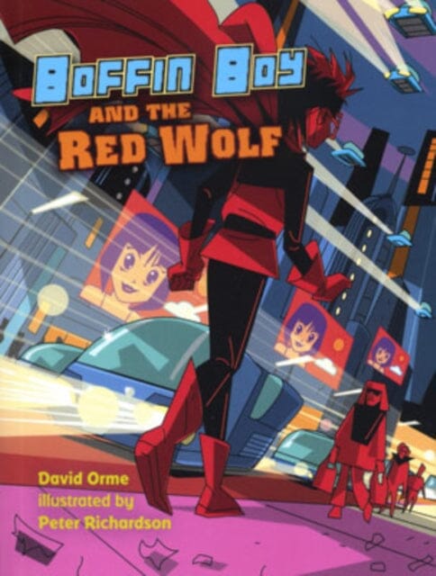 Boffin Boy and the Red Wolf by Orme David Extended Range Ransom Publishing