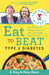 The Hairy Bikers Eat to Beat Type 2 Diabetes by Hairy Bikers Extended Range Orion Publishing Co