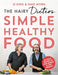 The Hairy Dieters' Simple Healthy Food: 80 Tasty Recipes to Lose Weight and Stay Healthy by Hairy Bikers Extended Range Orion Publishing Co