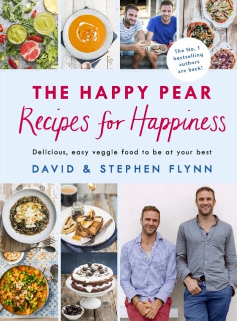 The Happy Pear: Recipes for Happiness Delicious, Easy Vegetarian Food for the Whole Family by David Flynn Extended Range Penguin Books Ltd