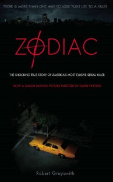 Zodiac: The Shocking True Story of America's Most Bizarre Mass Murderer by Robert Graysmith Extended Range Titan Books Ltd