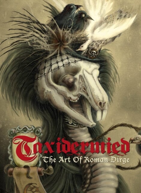 Taxidermied: The Art of Roman Dirge by Roman Dirge Extended Range Titan Books Ltd