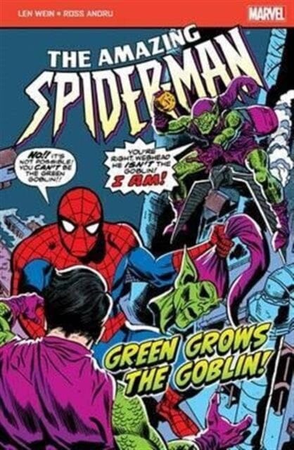 The Amazing Spider-Man: Green Grows the Goblin by Len Wein Extended Range Panini Publishing Ltd